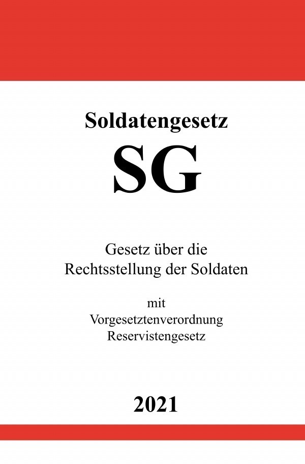 Cover: 9783754901267 | Soldatengesetz (SG) | Ronny Studier | Taschenbuch | Deutsch | 2021