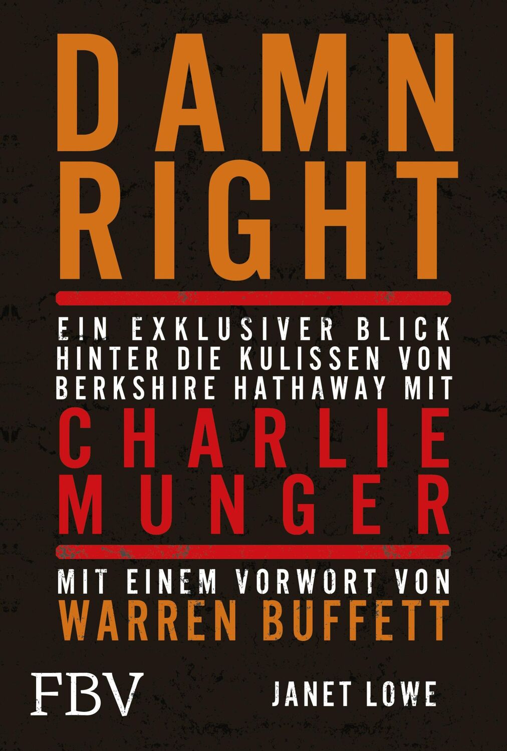 Cover: 9783959726474 | Damn Right: Ein exklusiver Blick hinter die Kulissen von Berkshire...