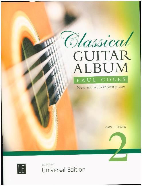 Cover: 9783702475840 | Classical Guitar Album 2. Vol.2 | Paul Coles | Noten | 2018