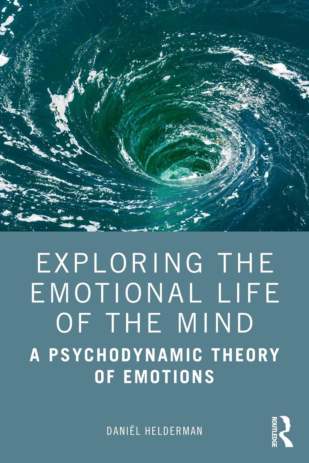 Cover: 9780367191665 | Exploring the Emotional Life of the Mind | Daniel Helderman | Buch
