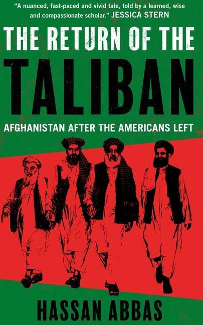 Cover: 9780300267884 | Return of the Taliban | Afghanistan after the Americans Left | Abbas