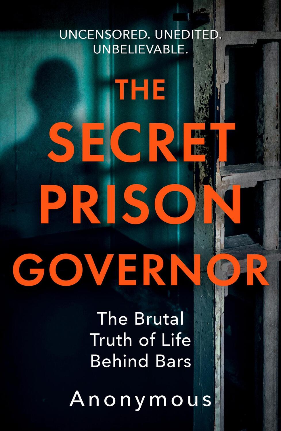 Cover: 9781787395633 | The Secret Prison Governor | The Brutal Truth of Life Behind Bars