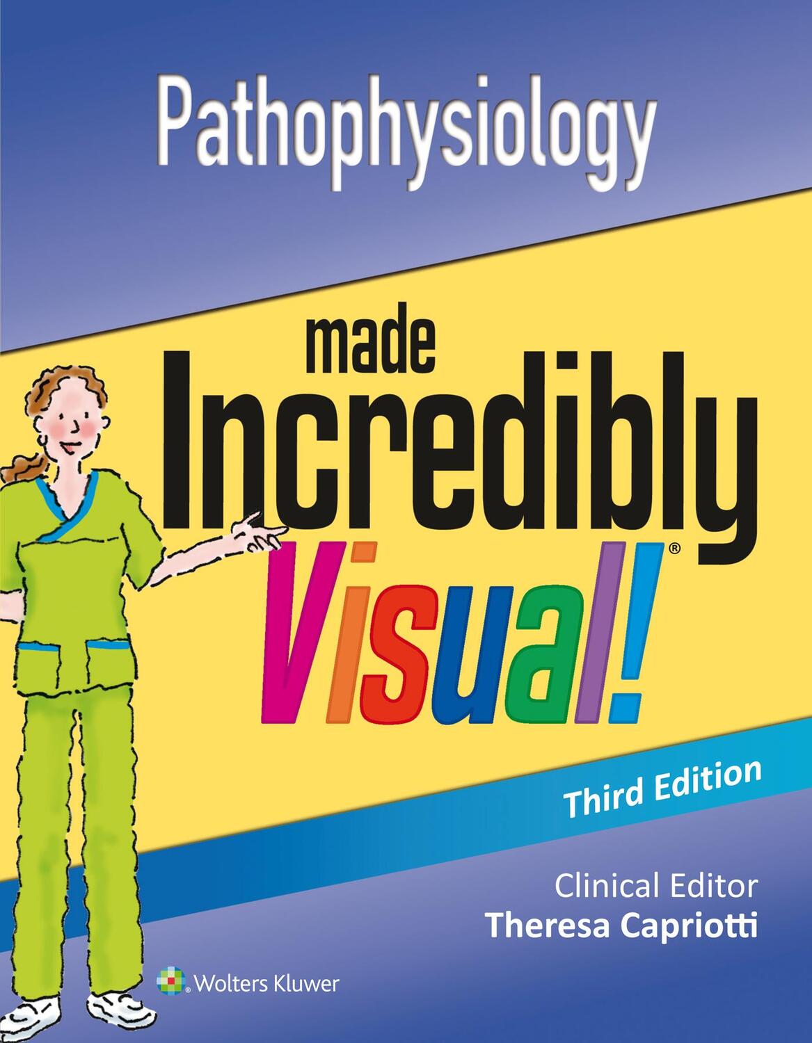 Cover: 9781496321671 | Pathophysiology Made Incredibly Visual | Lippincott Williams & Wilkins