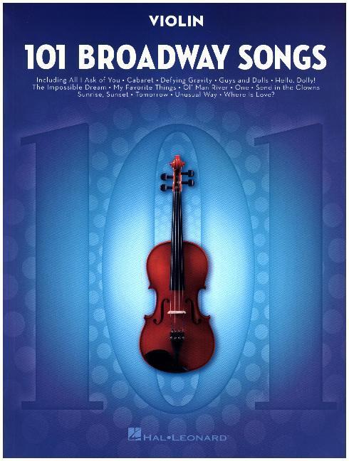 Cover: 888680099022 | 101 Broadway Songs for Violin | Instrumental Folio | Buch | 2017