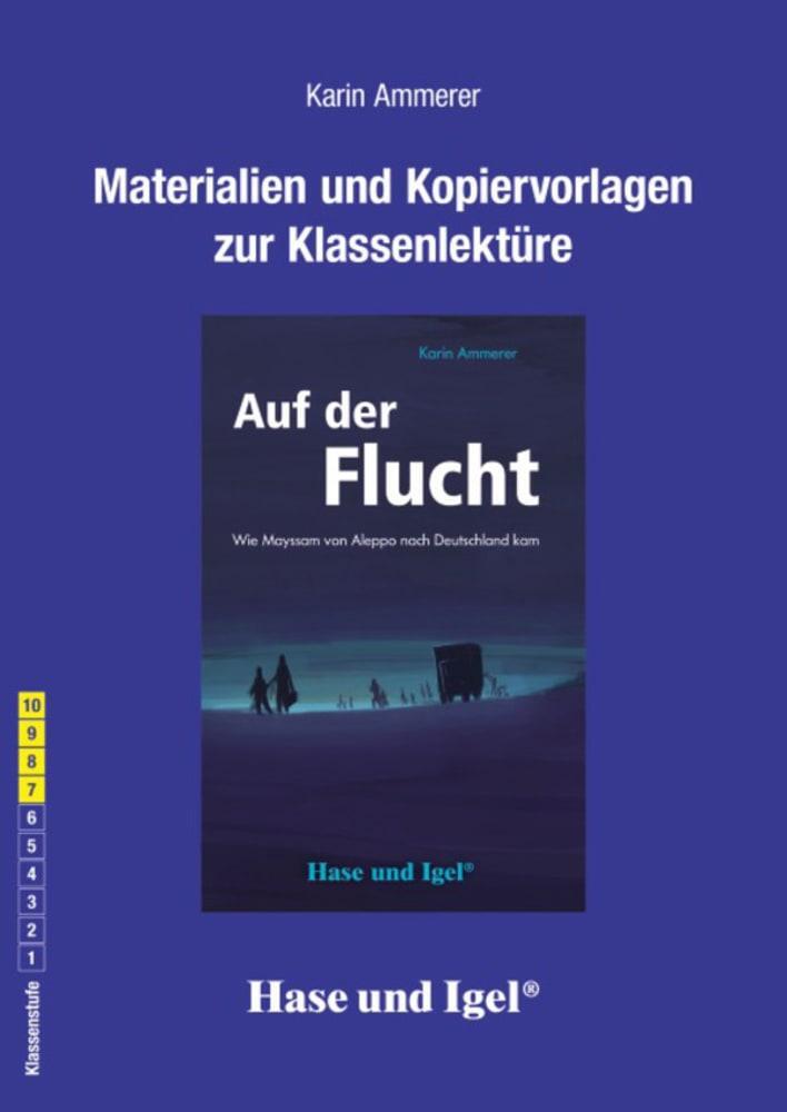 Cover: 9783867605267 | Auf der Flucht: Begleitmaterial | Karin Ammerer | Taschenbuch | 48 S.