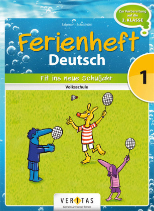 Cover: 9783710103605 | Deutsch Ferienhefte - 1. Klasse - Volksschule | Salomon | Taschenbuch