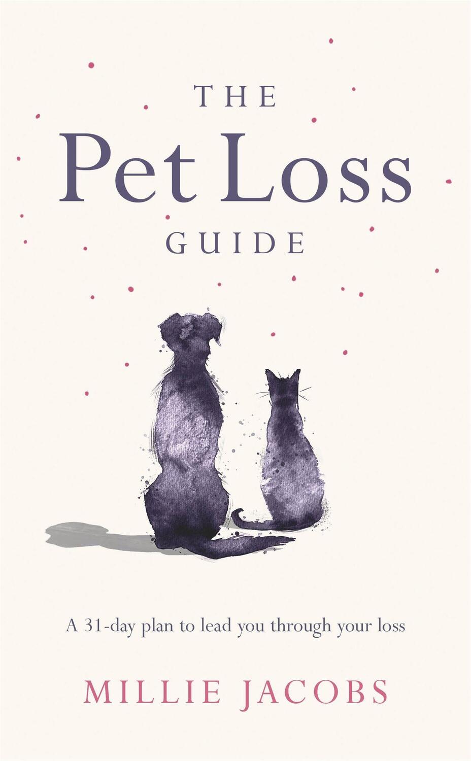 Cover: 9781409195924 | The Pet Loss Guide | Millie Jacobs | Buch | Englisch | 2022