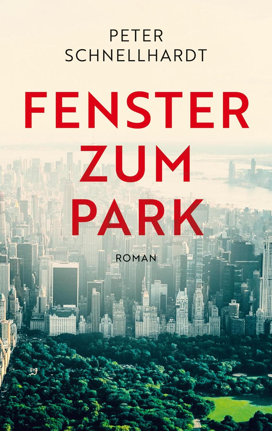 Cover: 9783740770716 | Fenster zum Park | Peter Schnellhardt | Taschenbuch | Paperback | 2021