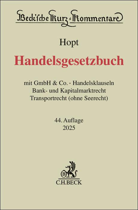 Cover: 9783406822193 | Handelsgesetzbuch | Klaus J. Hopt (u. a.) | Buch | Beck Kurzkommentare