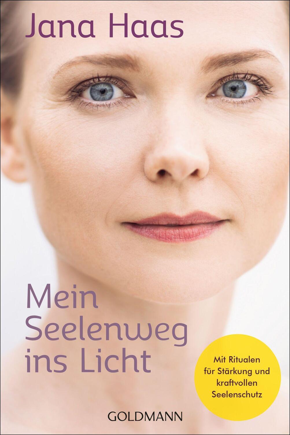 Cover: 9783442223589 | Mein Seelenweg ins Licht | Jana Haas | Taschenbuch | Deutsch | 2023
