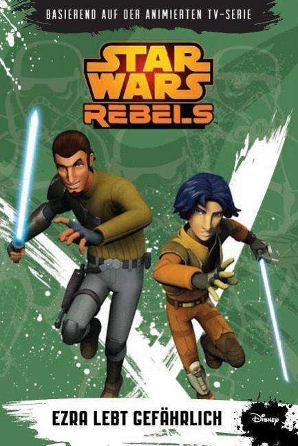 Cover: 9783833230226 | STAR WARS Rebels 3 | Ezra lebt gefährlich, Episodenroman zur TV-Serie