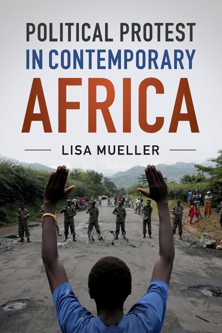 Cover: 9781108438254 | Political Protest in Contemporary Africa | Lisa Mueller | Taschenbuch