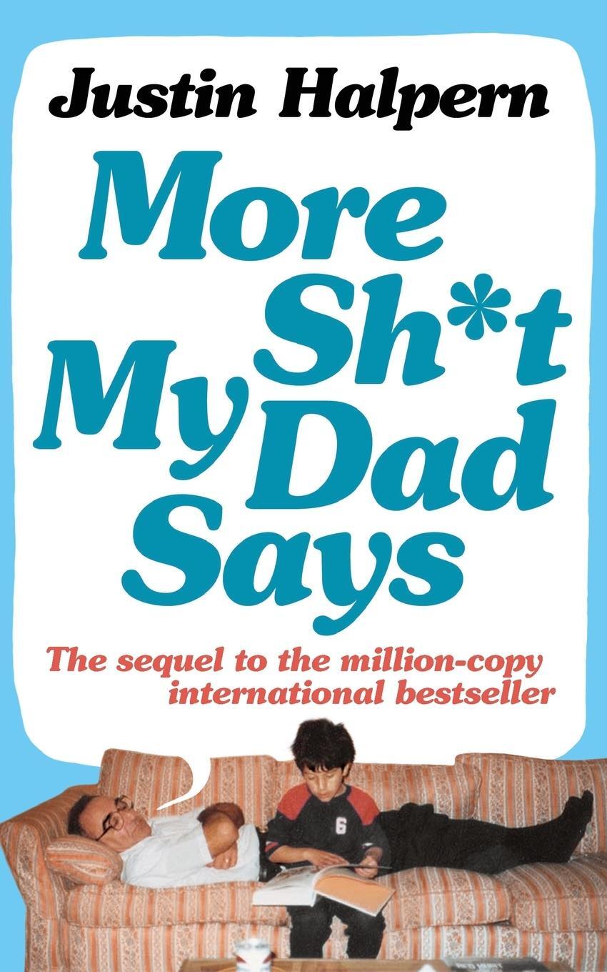 Cover: 9781447236849 | More Shit My Dad Says | Justin Halpern | Taschenbuch | Paperback