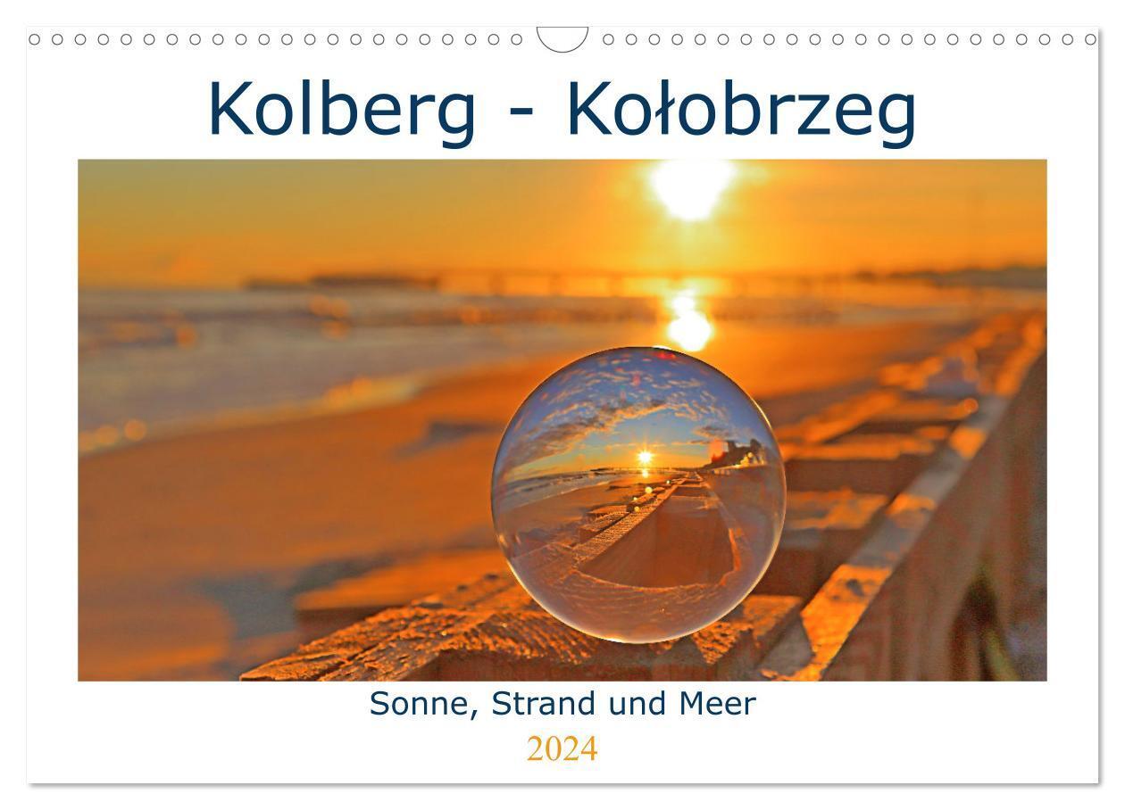 Cover: 9783675514461 | Kolberg - Kolobrzeg (Wandkalender 2024 DIN A3 quer), CALVENDO...