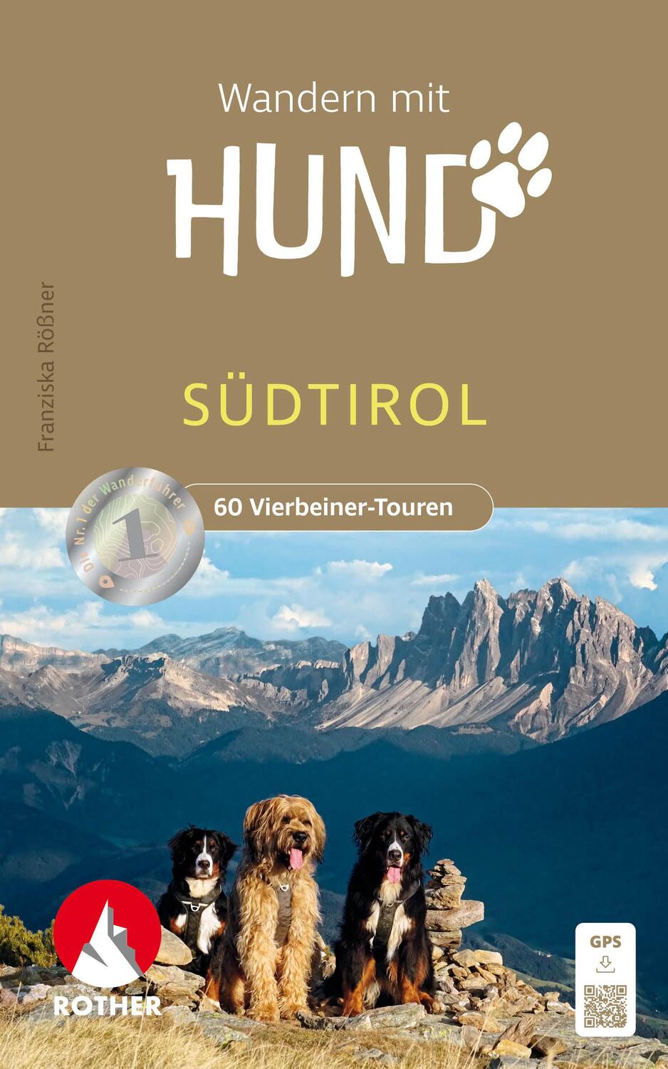 Cover: 9783763333981 | Wandern mit Hund Südtirol | Franziska Rößner | Taschenbuch | 256 S.