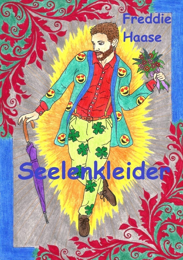 Cover: 9783750259379 | Seelenkleider | Freddie Haase | Taschenbuch | 168 S. | Deutsch | 2019