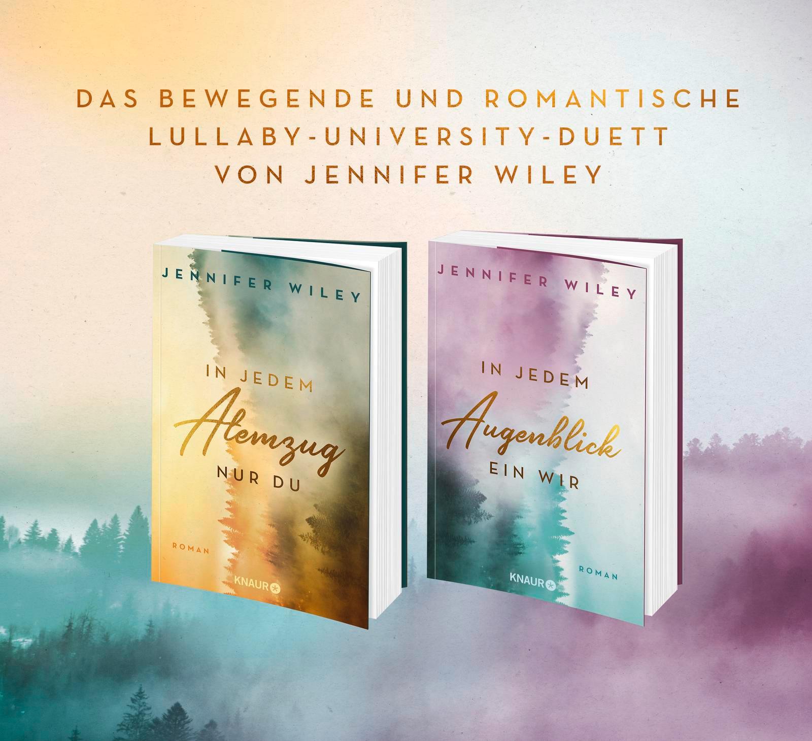 Bild: 9783426529881 | In jedem Augenblick ein Wir | Roman | Jennifer Wiley | Taschenbuch