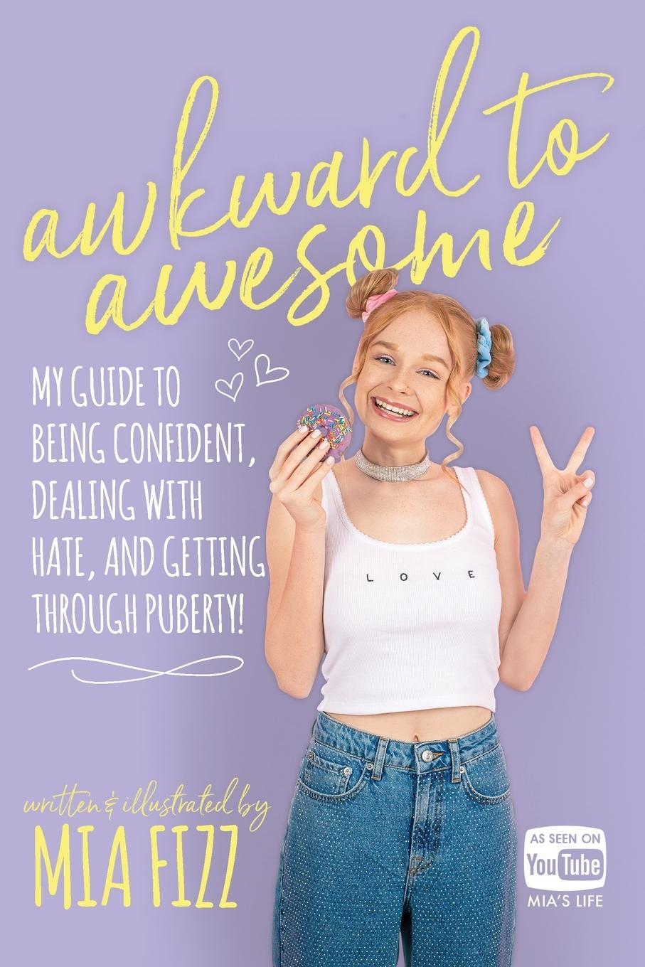 Cover: 9781916300408 | Awkward To Awesome | Mia Fizz | Taschenbuch | Paperback | Englisch
