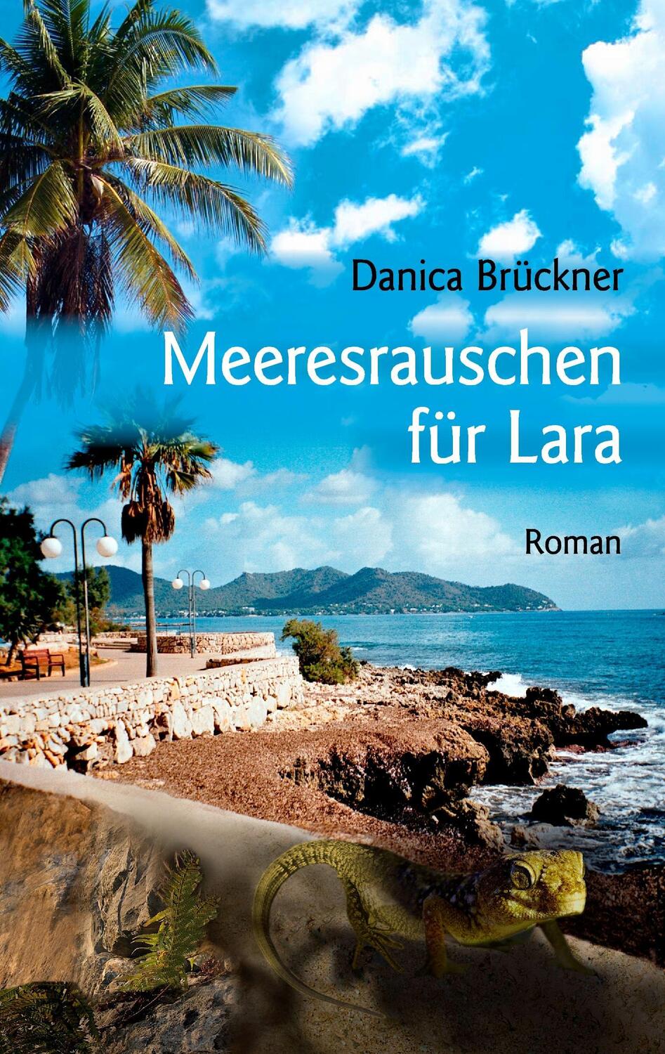 Cover: 9783744884198 | Meeresrauschen für Lara | Danica Brückner | Taschenbuch | Paperback