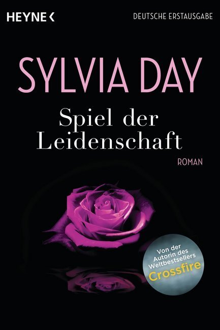 Cover: 9783453545687 | Spiel der Leidenschaft | Roman. Deutsche Erstausgabe | Sylvia Day