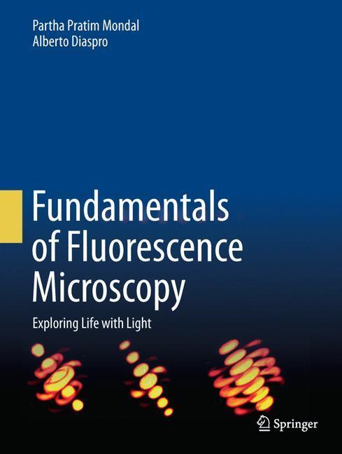 Cover: 9789400775442 | Fundamentals of Fluorescence Microscopy | Exploring Life with Light