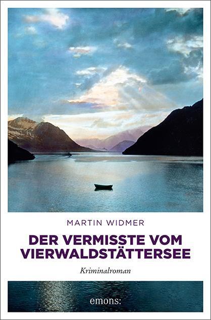 Cover: 9783740809379 | Der Vermisste vom Vierwaldstättersee | Martin Widmer | Taschenbuch