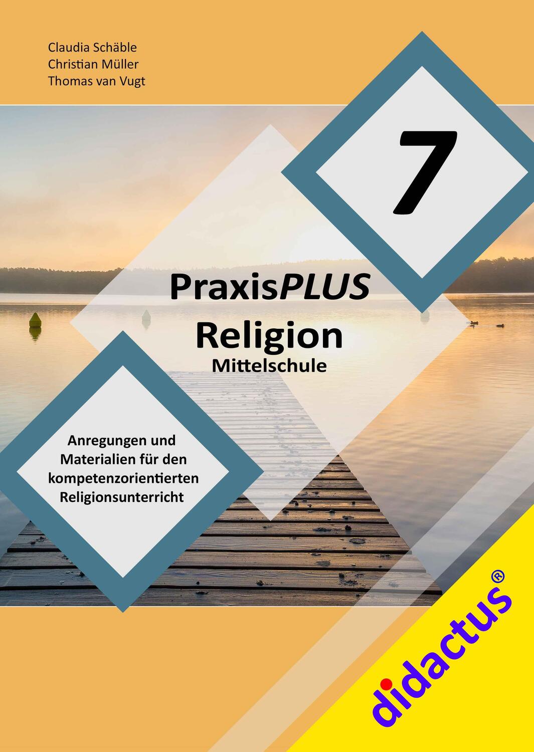 Cover: 9783941567054 | PraxisPLUS Religion Mittelschule 7 | ReligionPLUS für die Mittelschule