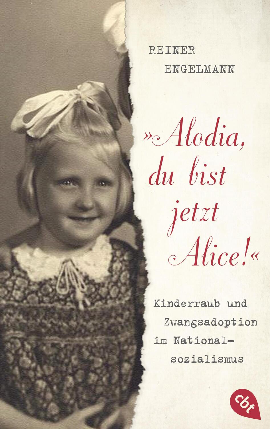 Cover: 9783570312681 | "Alodia, du bist jetzt Alice!" | Reiner Engelmann | Taschenbuch | 2019