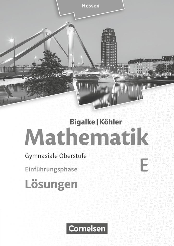Cover: 9783060085330 | Mathematik Sekundarstufe II Band E - Einführungsphase- Hessen....