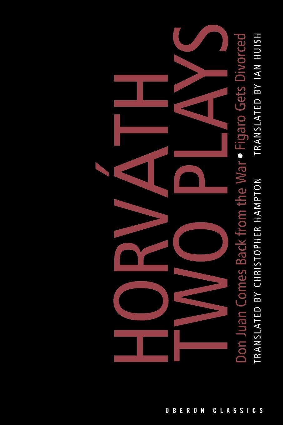 Cover: 9780948230394 | von Horvath | Don Juan Comes Back from the War; Figaro Gets Divorced