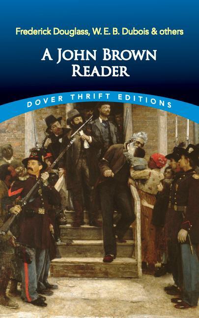 Cover: 9780486845623 | A John Brown Reader | John Brown (u. a.) | Taschenbuch | Englisch
