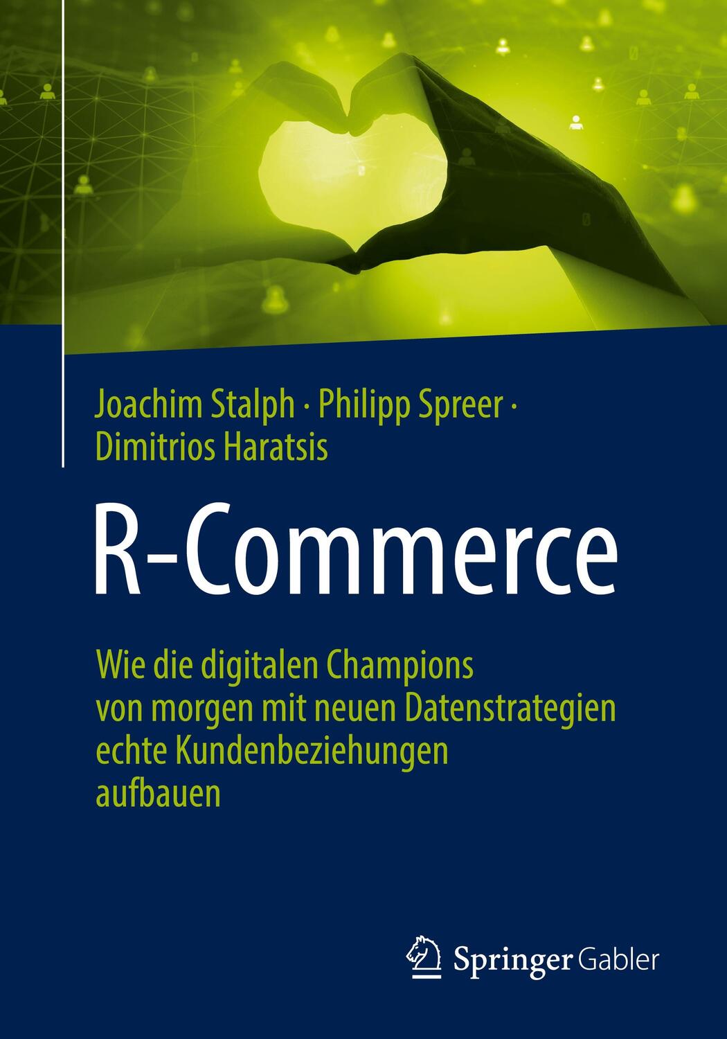 Cover: 9783658420536 | R-Commerce | Joachim Stalph (u. a.) | Taschenbuch | xiv | Deutsch