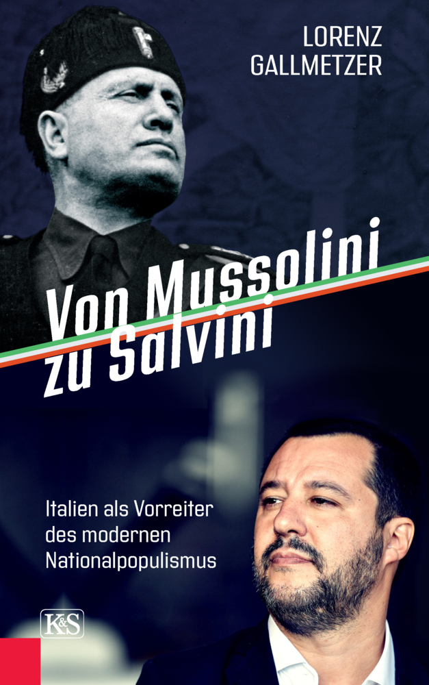 Cover: 9783218011822 | Von Mussolini zu Salvini | Lorenz Gallmetzer | Buch | 192 S. | Deutsch