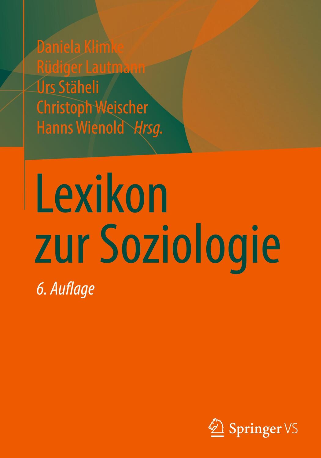 Cover: 9783658308339 | Lexikon zur Soziologie | Buch | XIV | Deutsch | 2020 | Springer VS