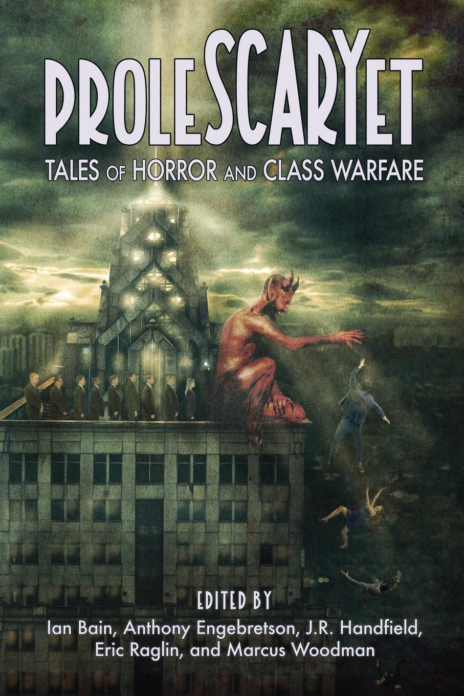 Cover: 9781736953211 | ProleSCARYet | Tales of Horror and Class Warfare | Eric Raglin | Buch
