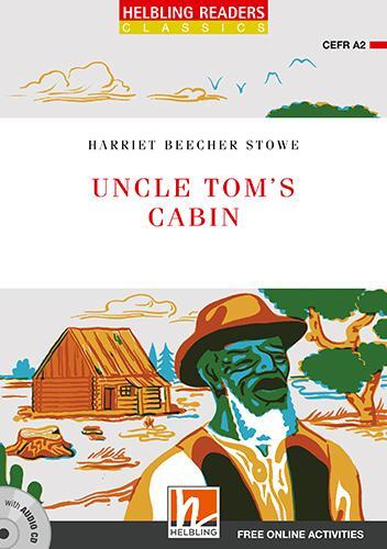 Cover: 9783990456880 | Uncle Tom's Cabin, mit 1 Audio-CD | Harriet Beecher Stowe | Buch