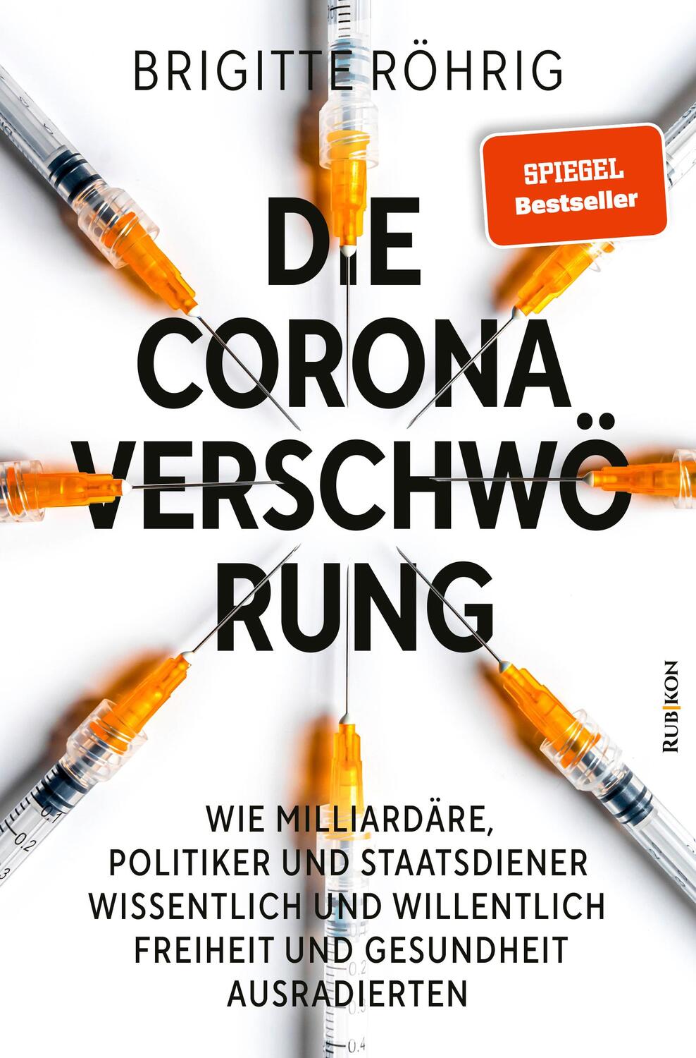 Cover: 9783967890426 | Die Corona-Verschwörung | Brigitte Röhrig | Taschenbuch | 528 S.