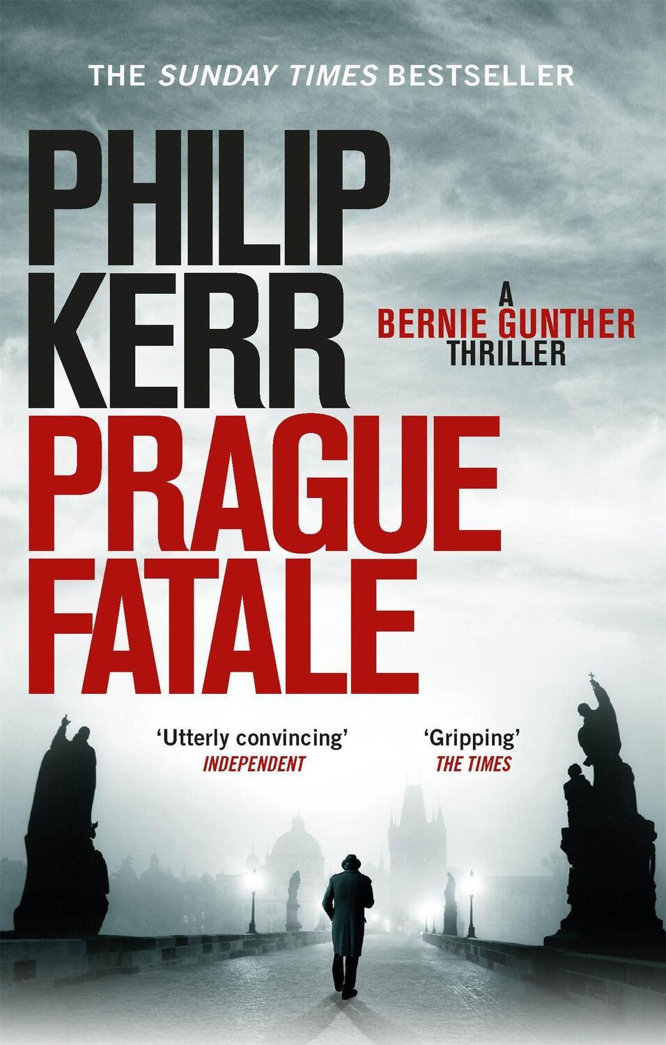 Cover: 9781849164177 | Prague Fatale | A Bernie Gunther Novel | Philip Kerr | Taschenbuch