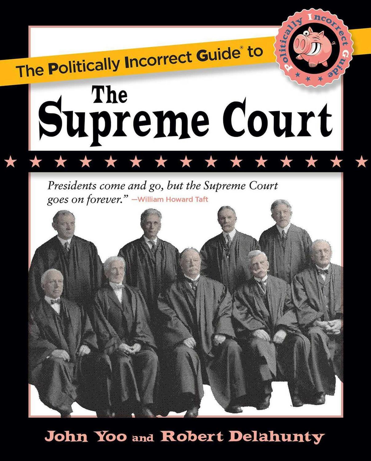 Cover: 9781684513550 | The Politically Incorrect Guide to the Supreme Court | Yoo (u. a.)