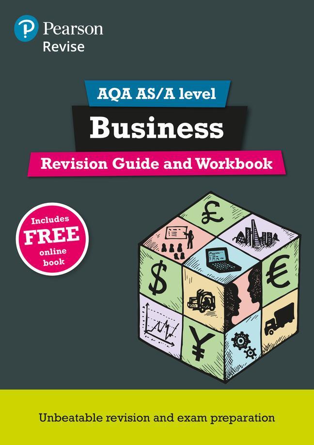 Cover: 9781292111131 | Pearson REVISE AQA A level Business Revision Guide and Workbook inc...