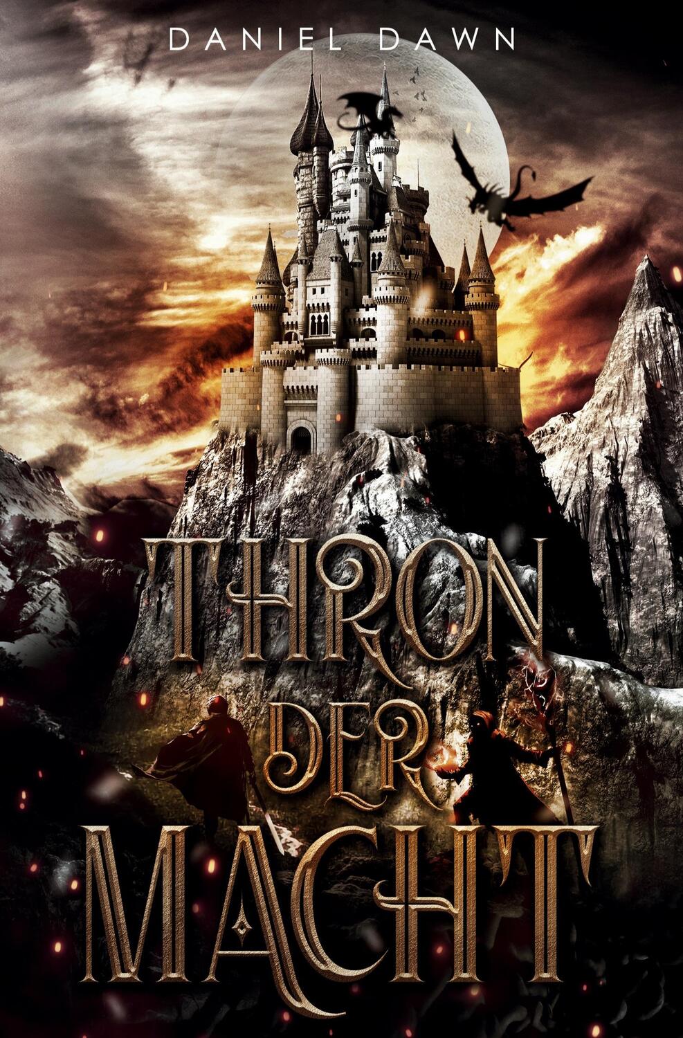 Cover: 9783754634356 | Thron der Macht | Ein High Fantasy Abenteuer | Daniel Dawn | Buch