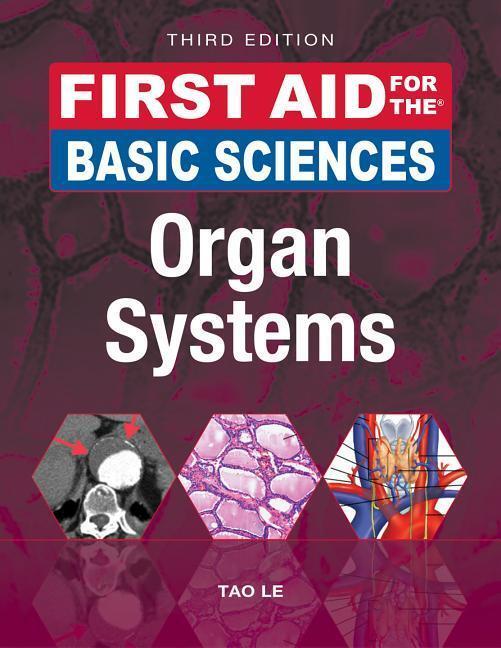 Cover: 9781259587030 | First Aid for the Basic Sciences: Organ Systems, Third Edition | Buch
