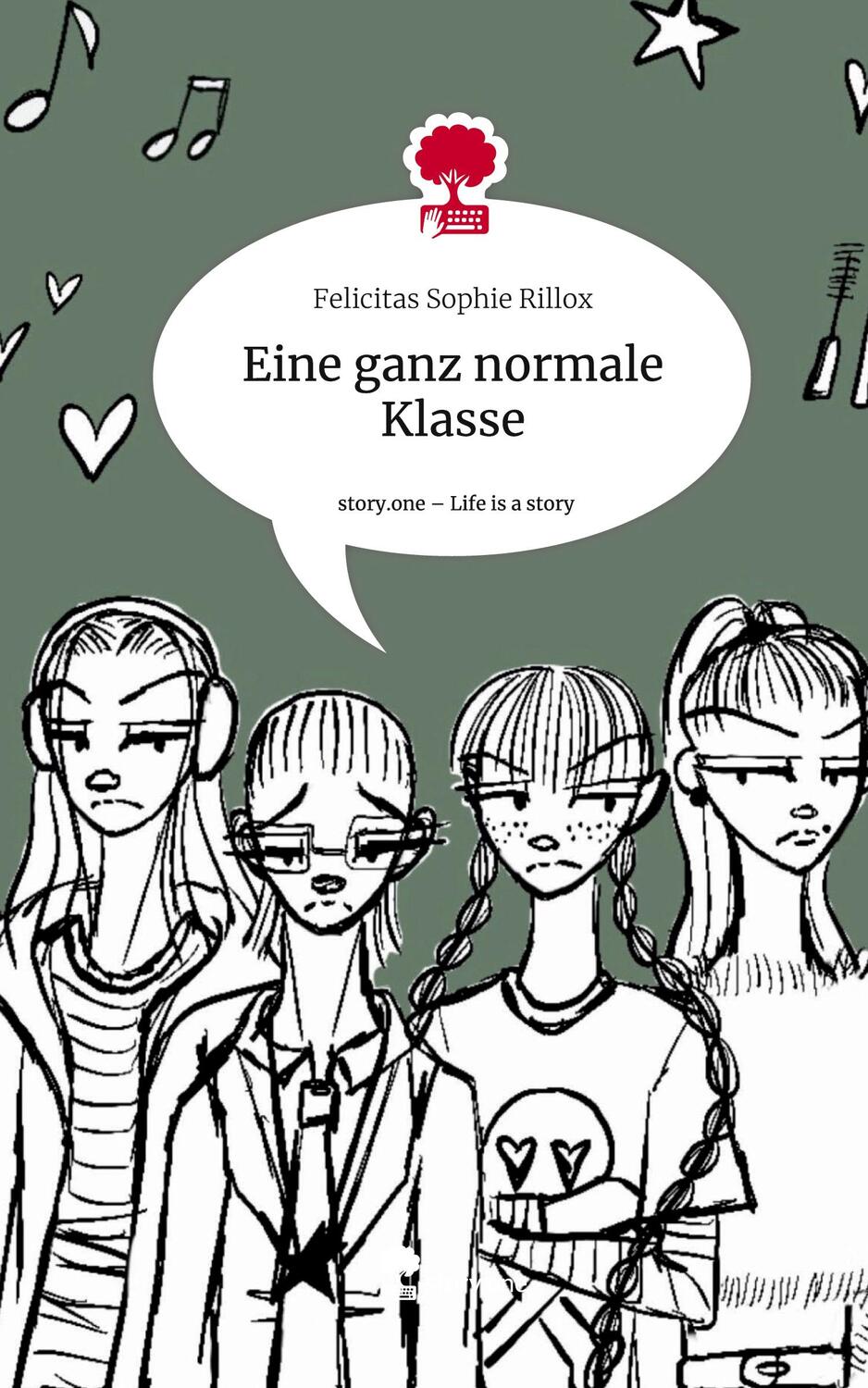 Cover: 9783710834271 | Eine ganz normale Klasse. Life is a Story - story.one | Rillox | Buch
