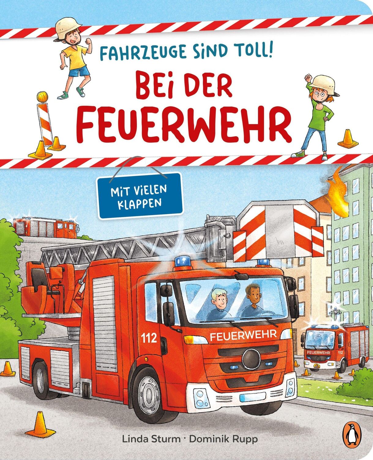 Cover: 9783328301011 | Fahrzeuge sind toll! - Bei der Feuerwehr | Linda Sturm | Buch | 12 S.