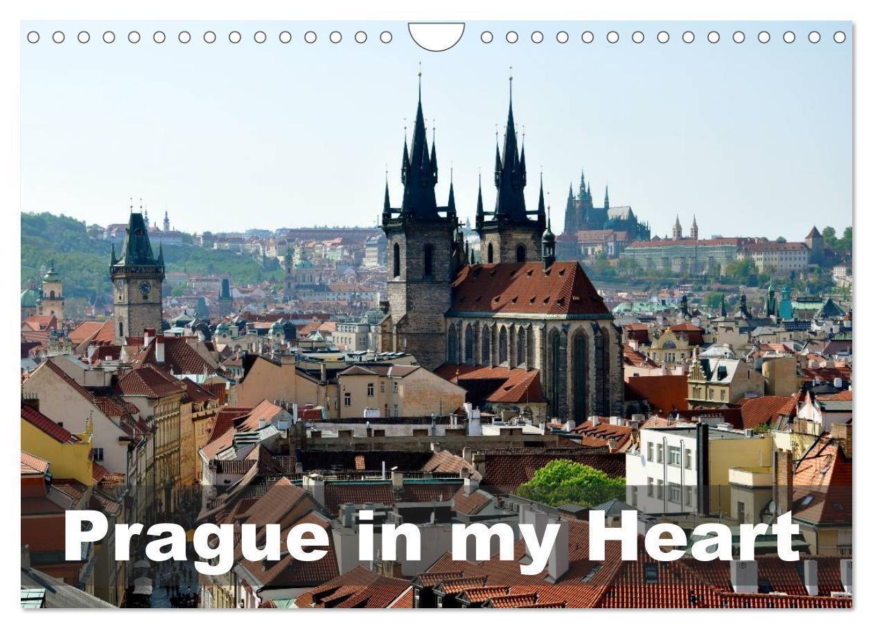 Cover: 9781325901012 | Prague in my heart (Wall Calendar 2024 DIN A4 landscape), CALVENDO...
