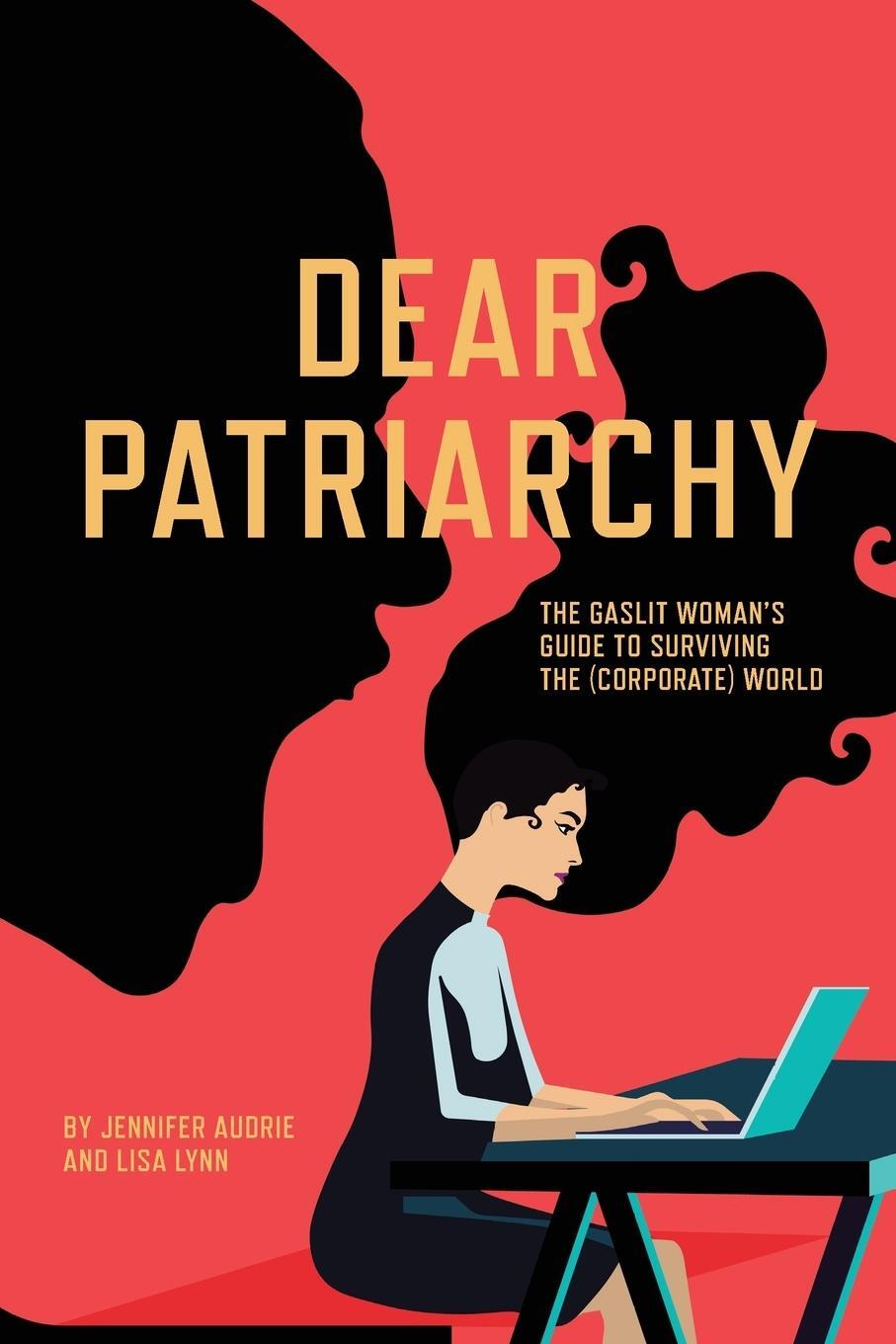 Cover: 9781957723754 | Dear Patriarchy | Lisa Lynn | Taschenbuch | Paperback | Englisch