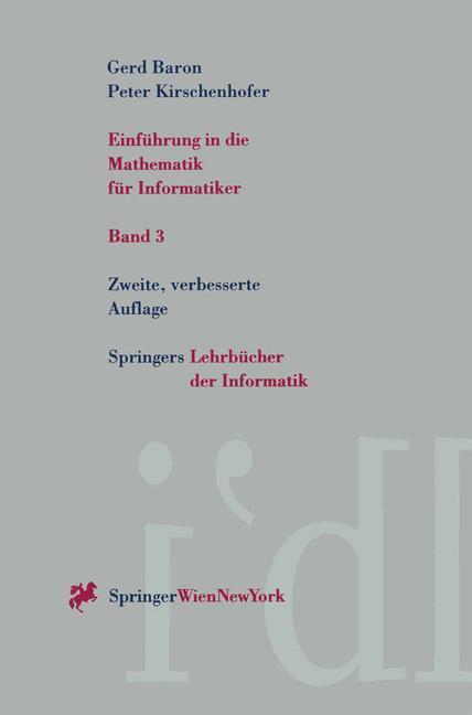 Cover: 9783211827970 | Einführung in die Mathematik für Informatiker | Kirschenhofer (u. a.)