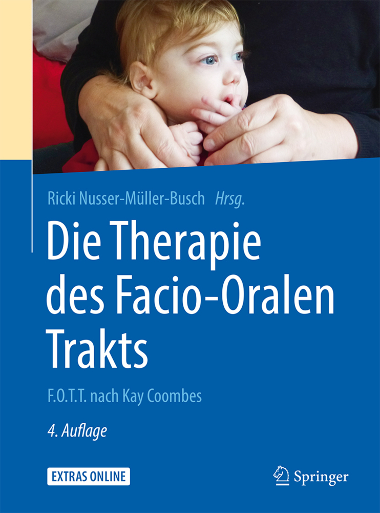 Cover: 9783662476338 | Die Therapie des Facio-Oralen Trakts | Ricki Nusser-Müller-Busch