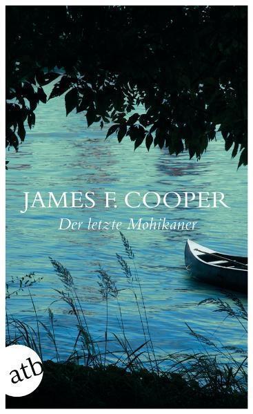 Cover: 9783746626130 | Der letzte Mohikaner | James Fenimore Cooper | Taschenbuch | 474 S.