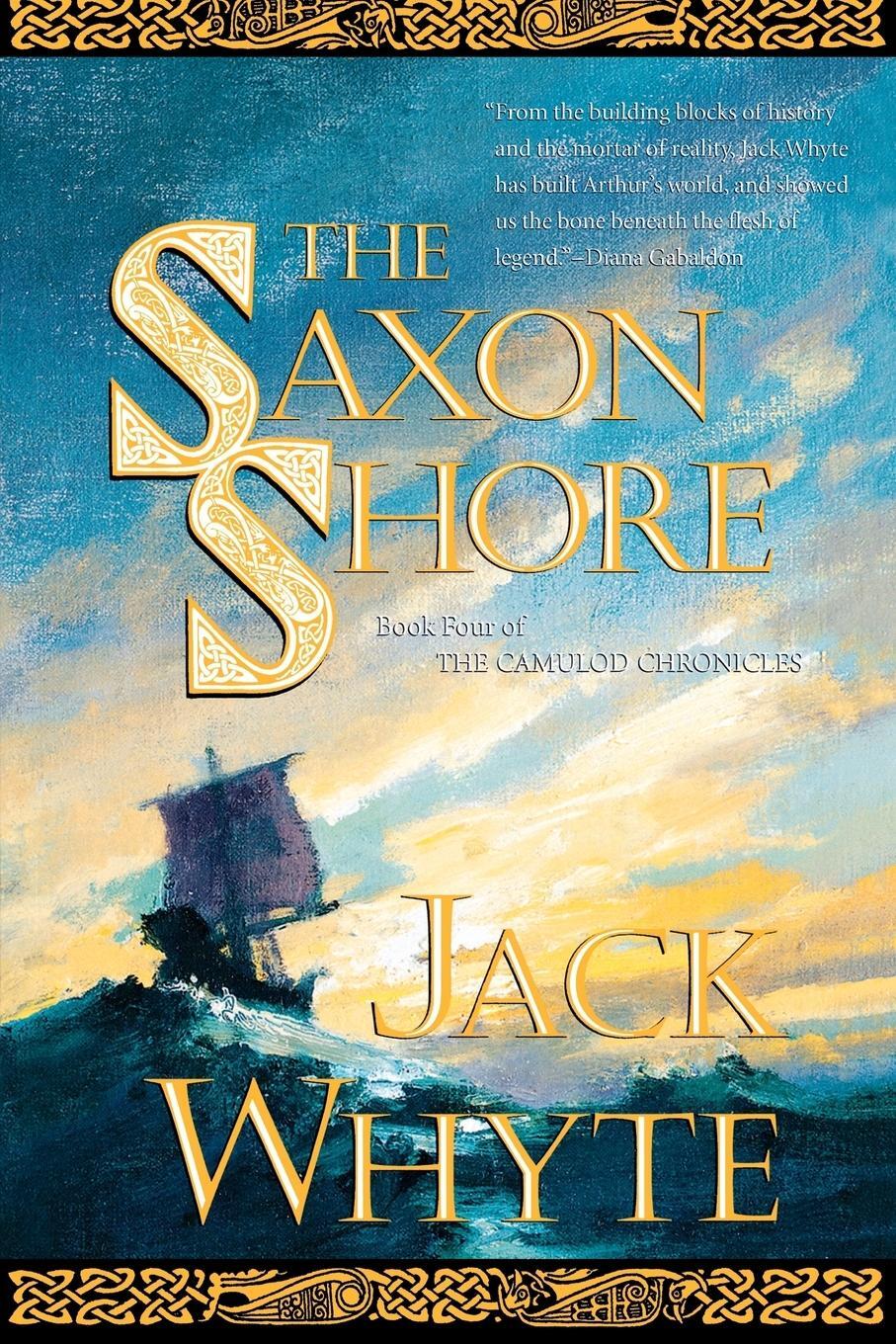 Cover: 9780765306500 | The Saxon Shore | Jack Whyte | Taschenbuch | Paperback | Englisch